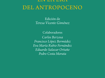 Justicia Ecológica En La Era Del Antropoceno