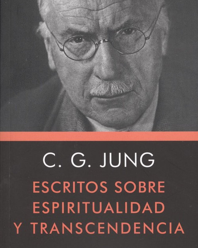 Escritos Sobre Espiritualidad Y Transcendencia