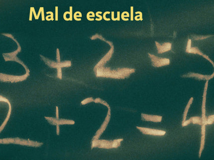 Mal De Escuela