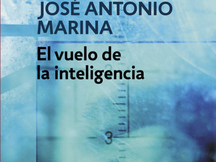 El Vuelo De La Inteligencia