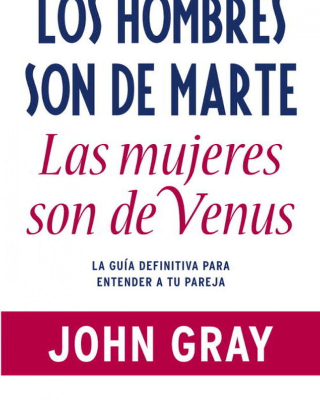 Los Hombres Son De Marte, Las Mujeres De Venus