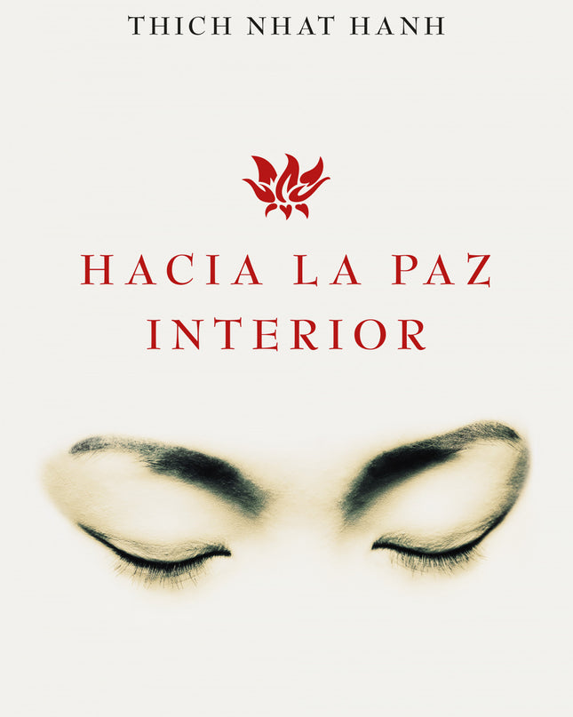 Hacia La Paz Interior