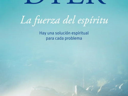 La Fuerza Del Espíritu