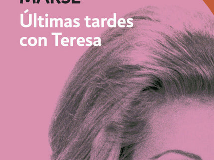 Ultimas Tardes Con Teresa
