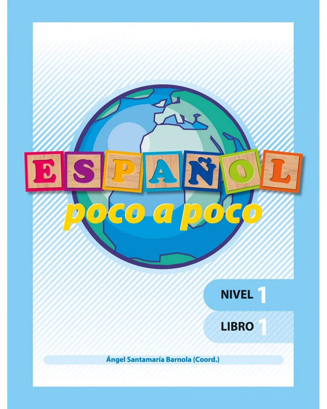Español Poco A Poco Nivel 1 Libro 1