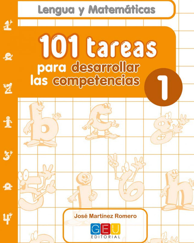 101 Tareas Para Desarrolar Las Competencias. Cuaderno 1