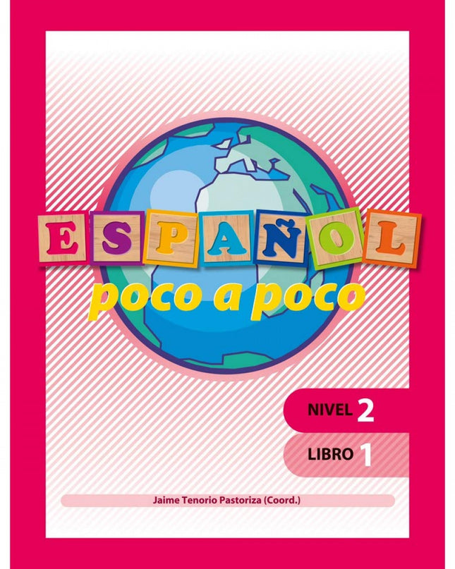 Español Poco A Poco Nivel 2 Libro 1