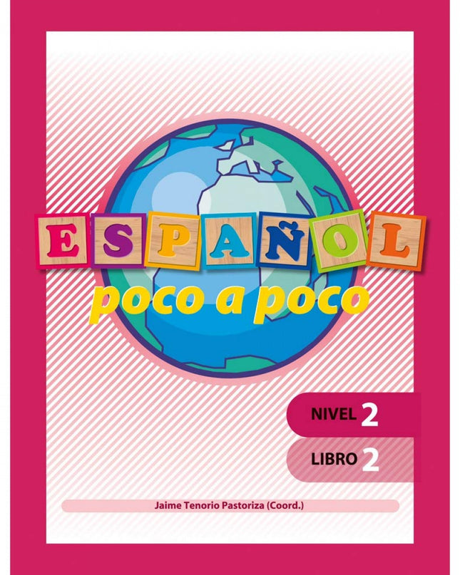 Español Poco A Poco Nivel 2 Libro 2