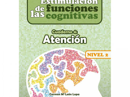 Estimulación De Las Funciones Cognitivas Nivel 2 Atención
