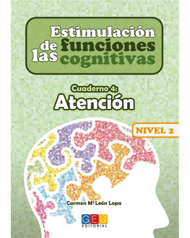 Estimulación De Las Funciones Cognitivas Nivel 2 Atención