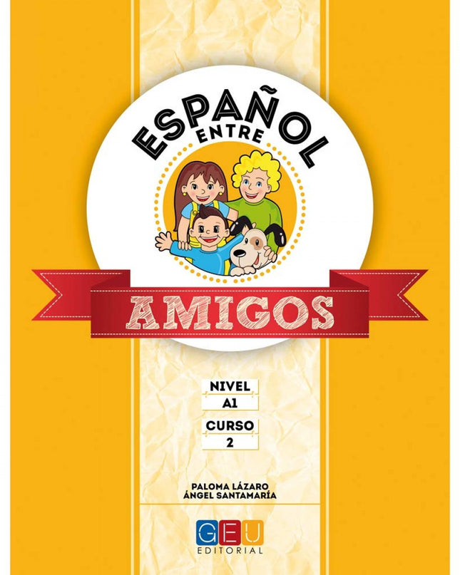 Español Entre Amigos 2, Nivel A1
