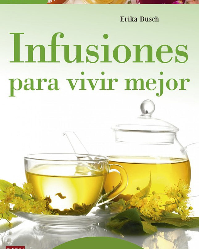 Infusiones Para Vivir Mejor