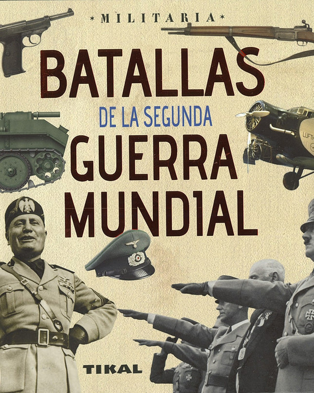 Batallas De La Segunda Guerra Mundial