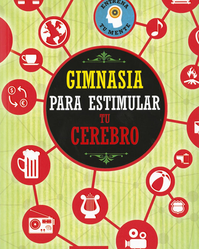 Gimnasia Para Estimular Tu Cerebro