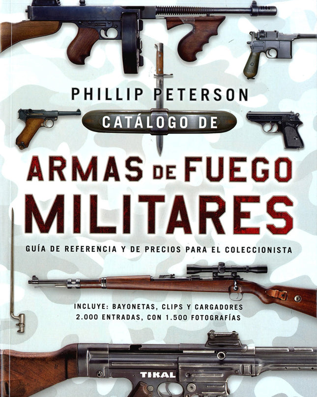 Catálogo De Armas De Fuego Militares
