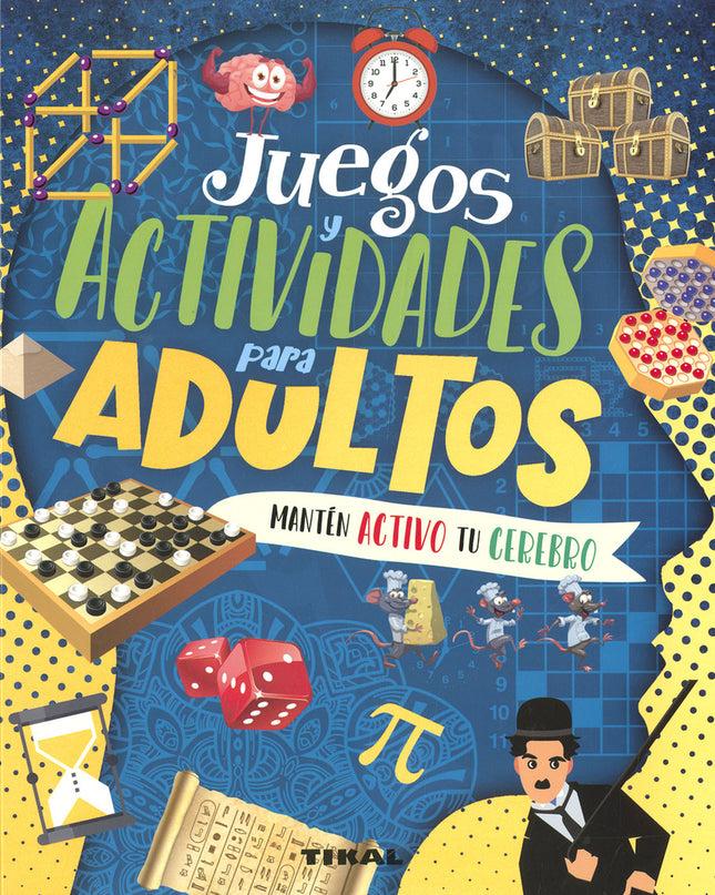 Juegos Y Actividades Para Adultos Mantén Activo Tu Cerebro
