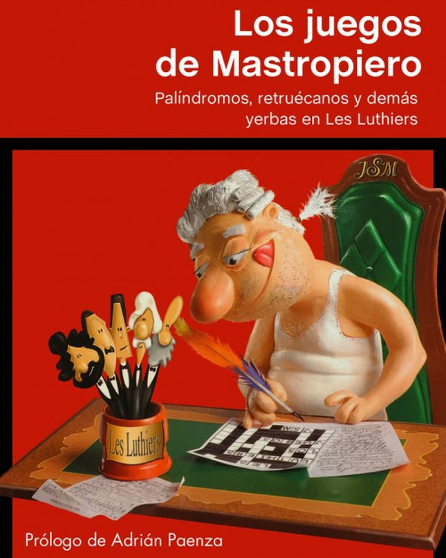 Los Juegos De Mastropiero