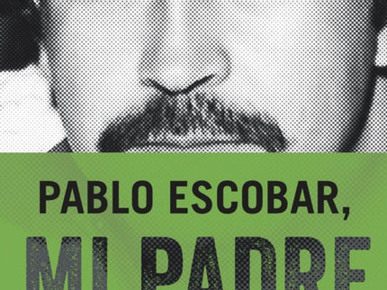 Pablo Escobar, Mi Padre