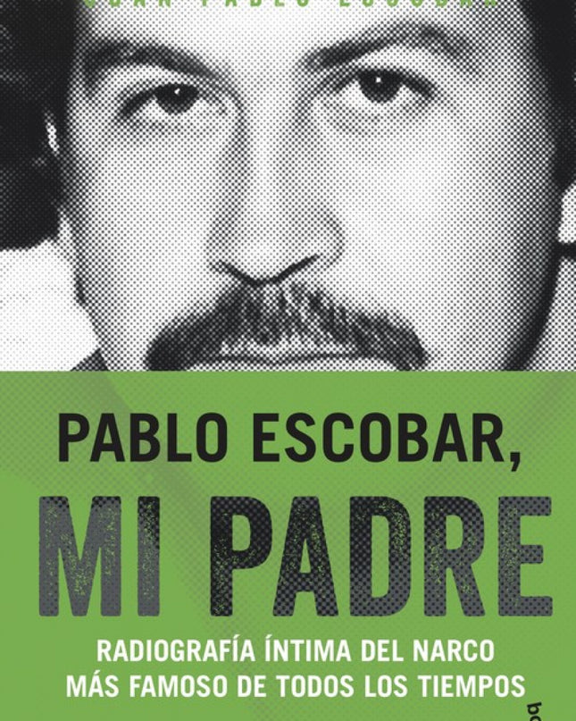 Pablo Escobar, Mi Padre