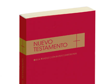 Nuevo Testamento.( Biblia Traduccion Interconfesional)
