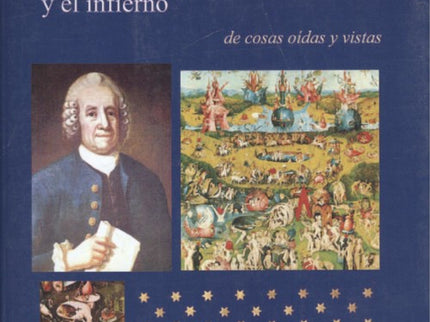 El Cielo Y Sus Maravillas Y El Infierno