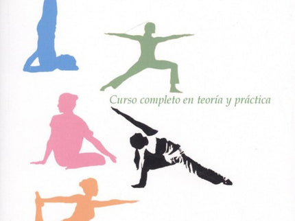 Aprende Yoga De Forma Fácil. Rápida Y Segura