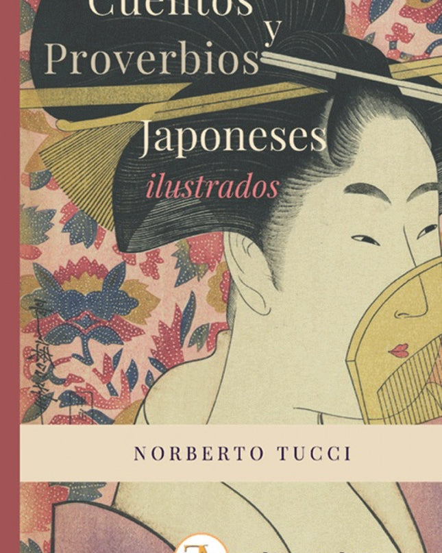 Cuentos Y Proverbios Japoneses Ilustrados