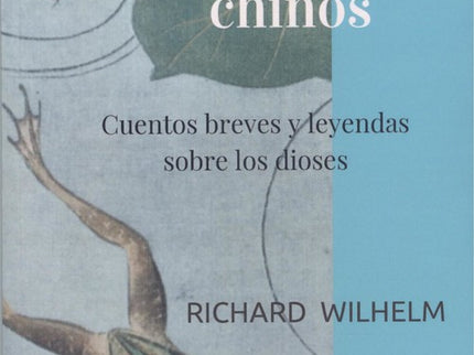 Cuentos Y Leyendas Chinos
