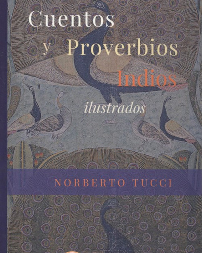 Cuentos Y Proverbios Indios Ilustrados