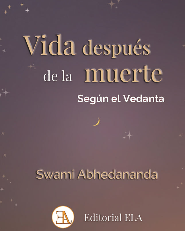 Vida Después De La Muerte Según El Vedanta