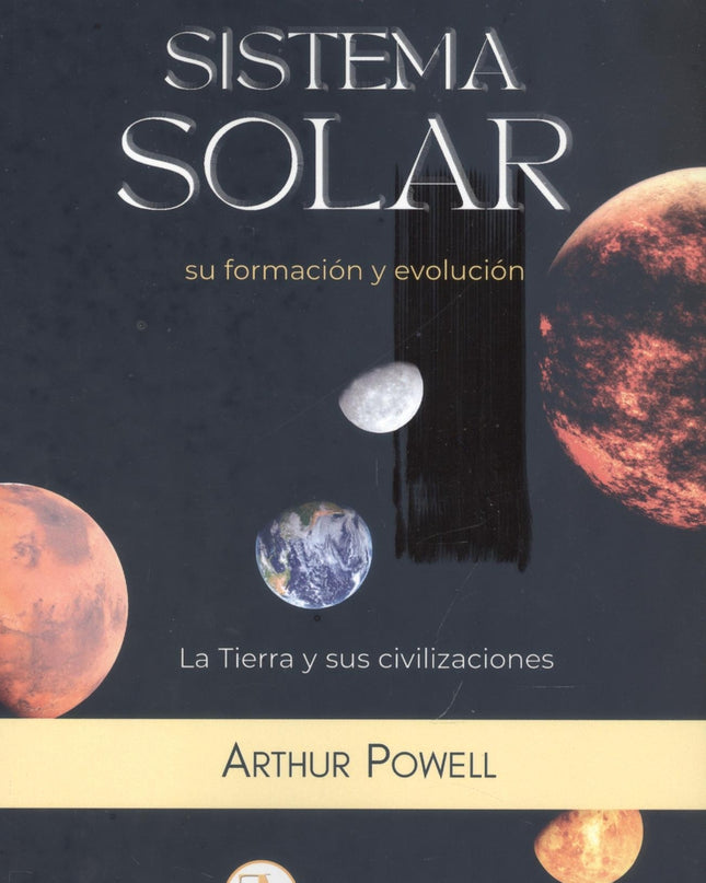 El Sistema Solar, Su Formación Y Evolución