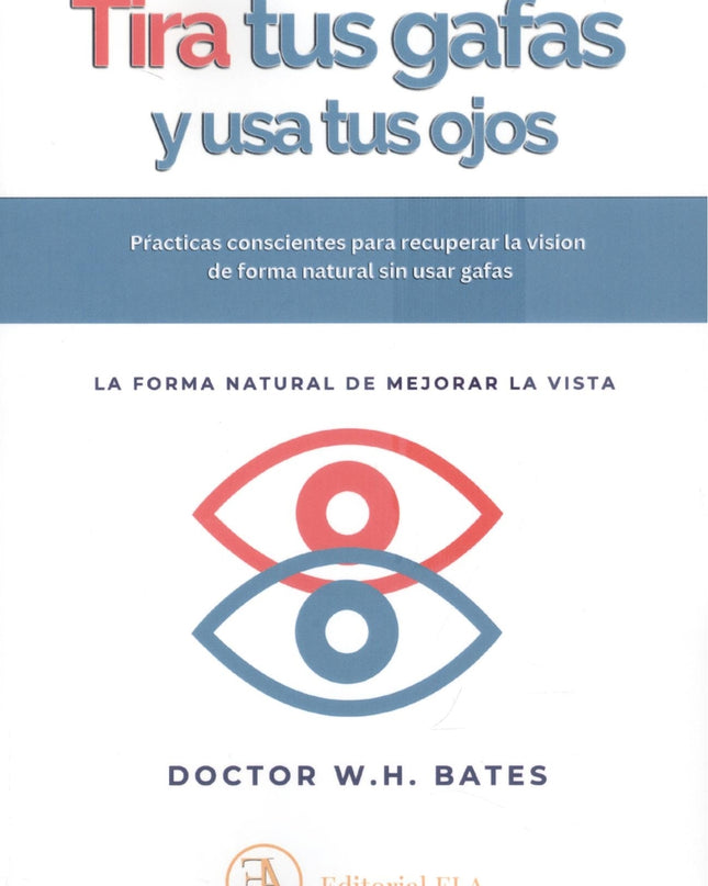 Tira Tus Gafas Y Usa Tus Ojos