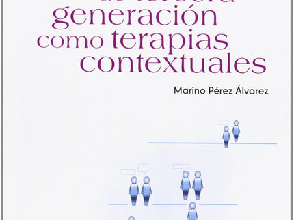Terapias De Tercera Generacion Como Terapias Contextuales