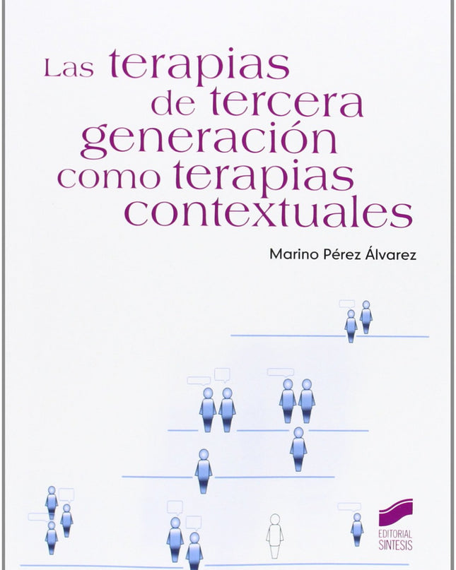 Terapias De Tercera Generacion Como Terapias Contextuales