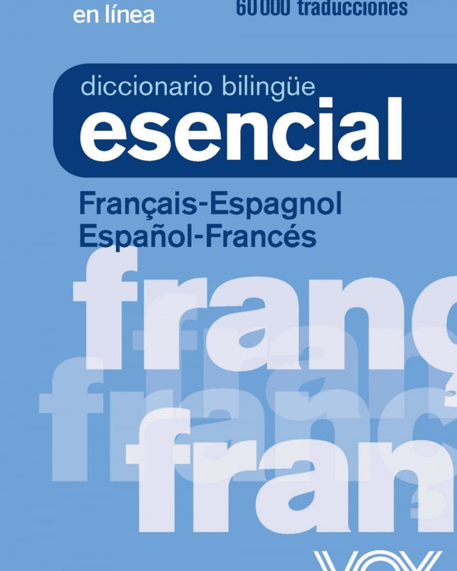 Diccionario Esencial Frances-español/Español-frances