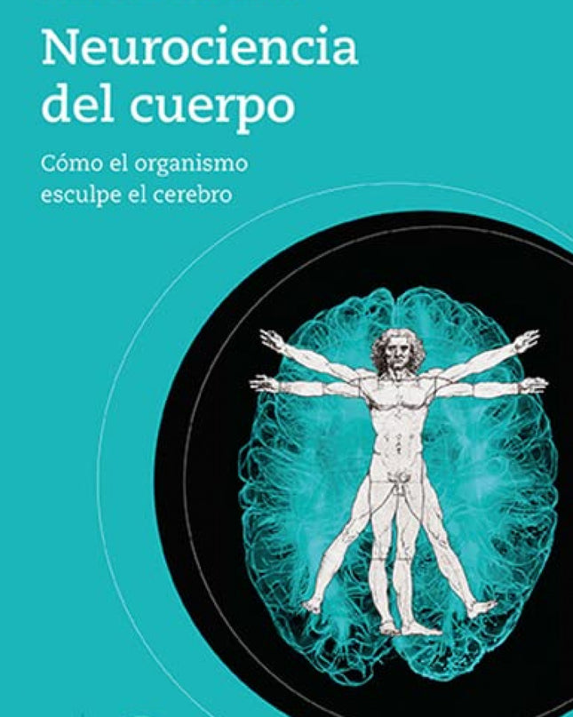 Neurociencia Del Cuerpo