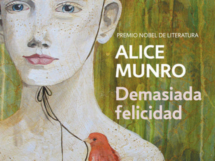 Demasiada Felicidad