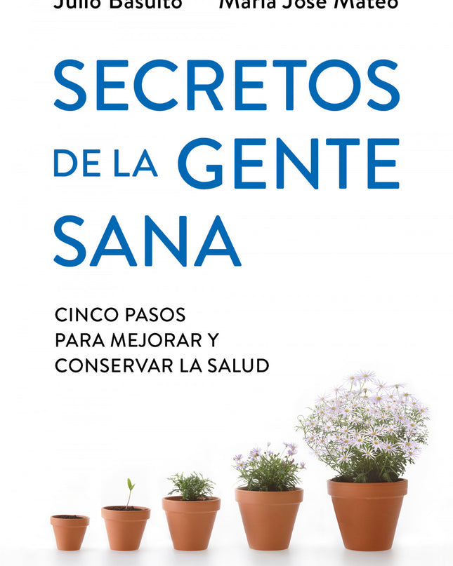 Secretos De La Gente Sana