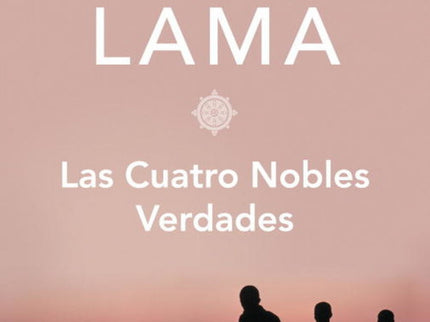 Las Cuatro Nobles Verdades