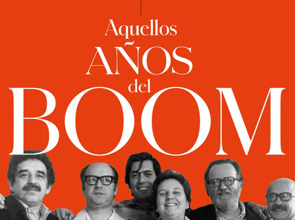 Aquellos Años Del Boom