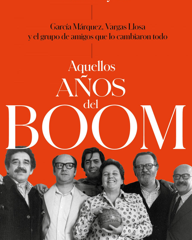 Aquellos Años Del Boom