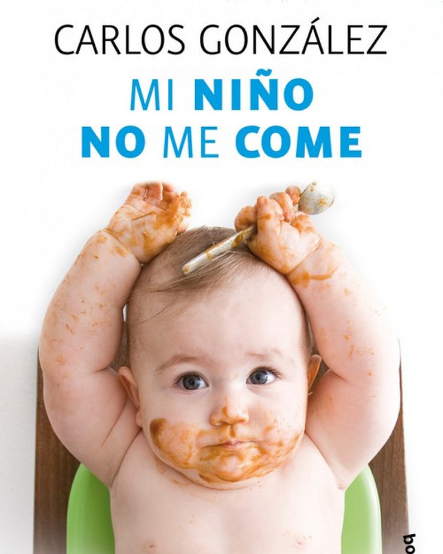 Mi Niño No Me Come
