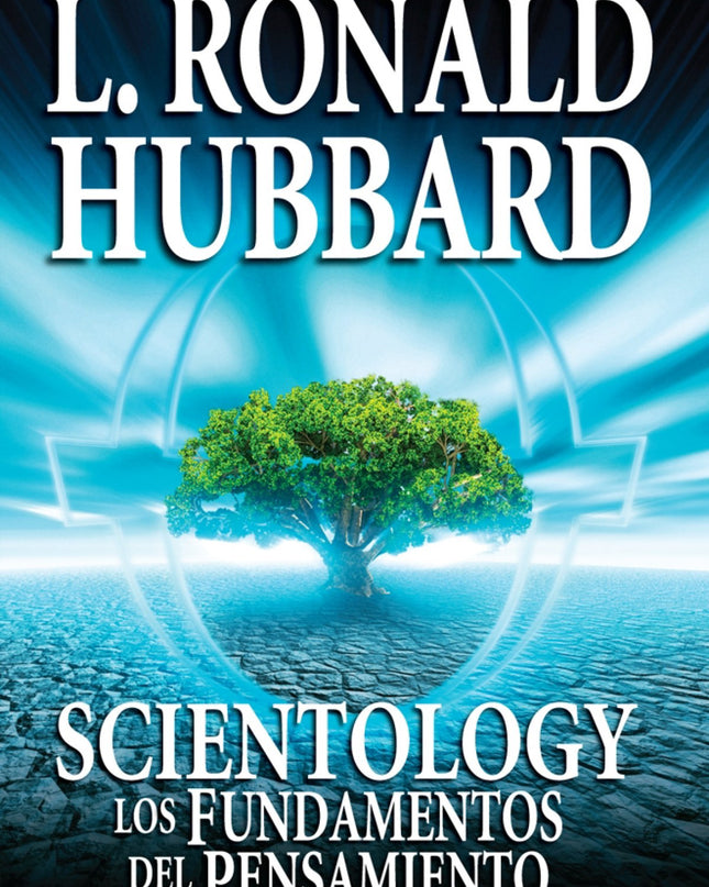 Scientology: Los Fundamentos Del Pensamiento