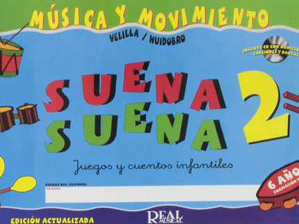 Suena Suena 2.juegos Infantiles Fichas 6 Años