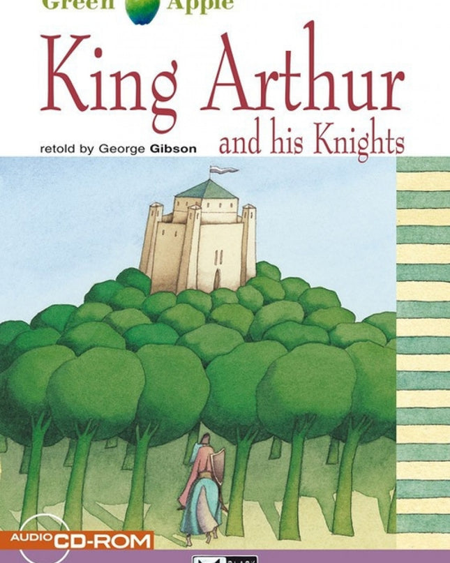 King Arthur And His Knights