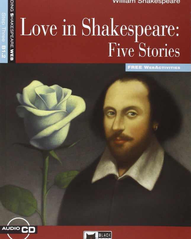 Love In Shakespeare: Five Stories. Book + Cd