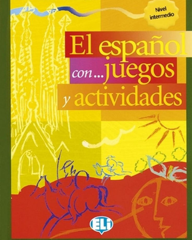 Español Con Juegos Y Actividades