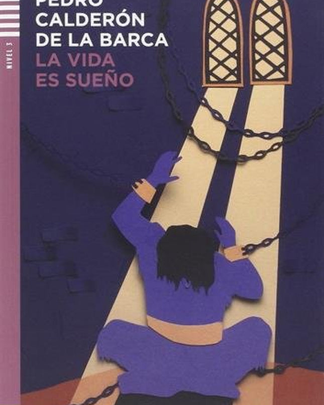 Niv.3/La Vida Es Sueño