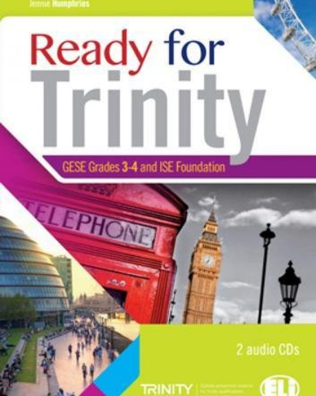 Ready For Trinity Grades 3-4 Ise Foundation Gese