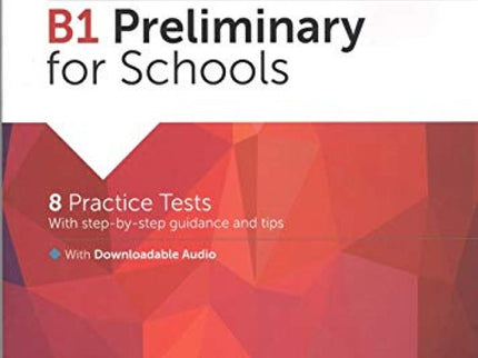 Ready For B1 Preliminary For Schools -- 2020 Format